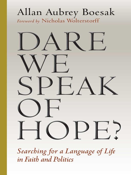 Title details for Dare We Speak of Hope? by Allan Aubrey Boesak - Available